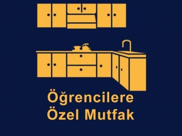 Öğrencilere Özel Mutfak